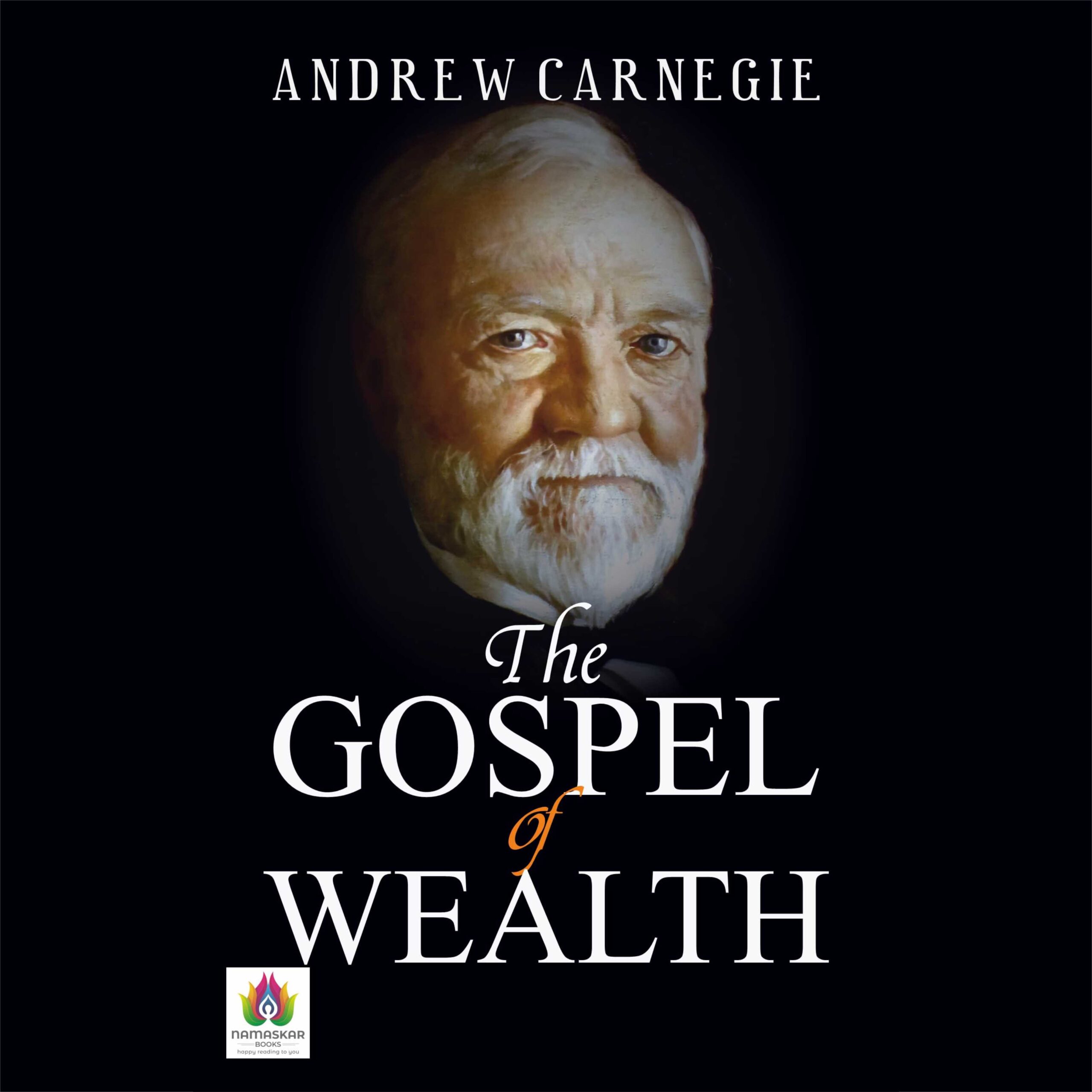Injil Kekayaan (ANDREW CARNEGIE)