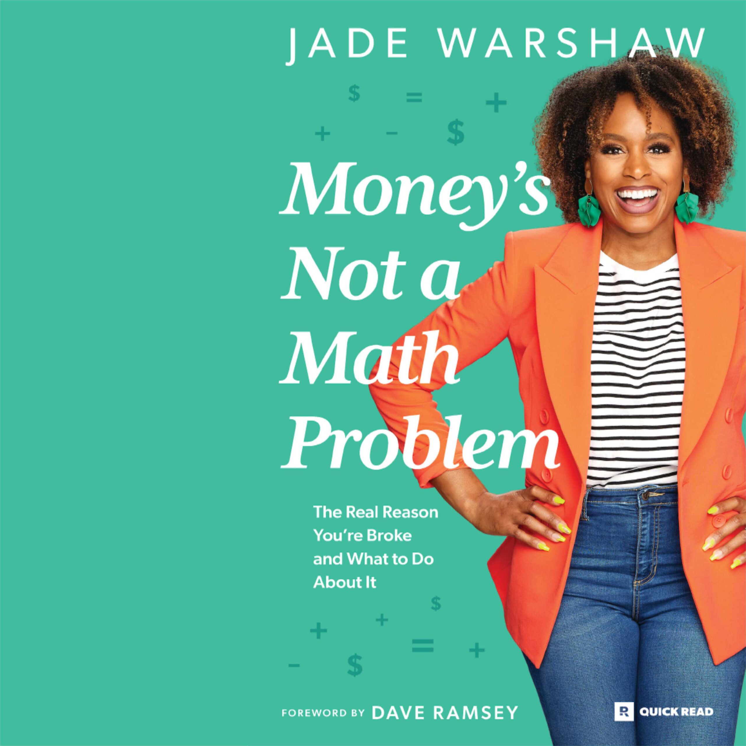 Uang Bukan Masalah Matematika (JADE WARSHAW)