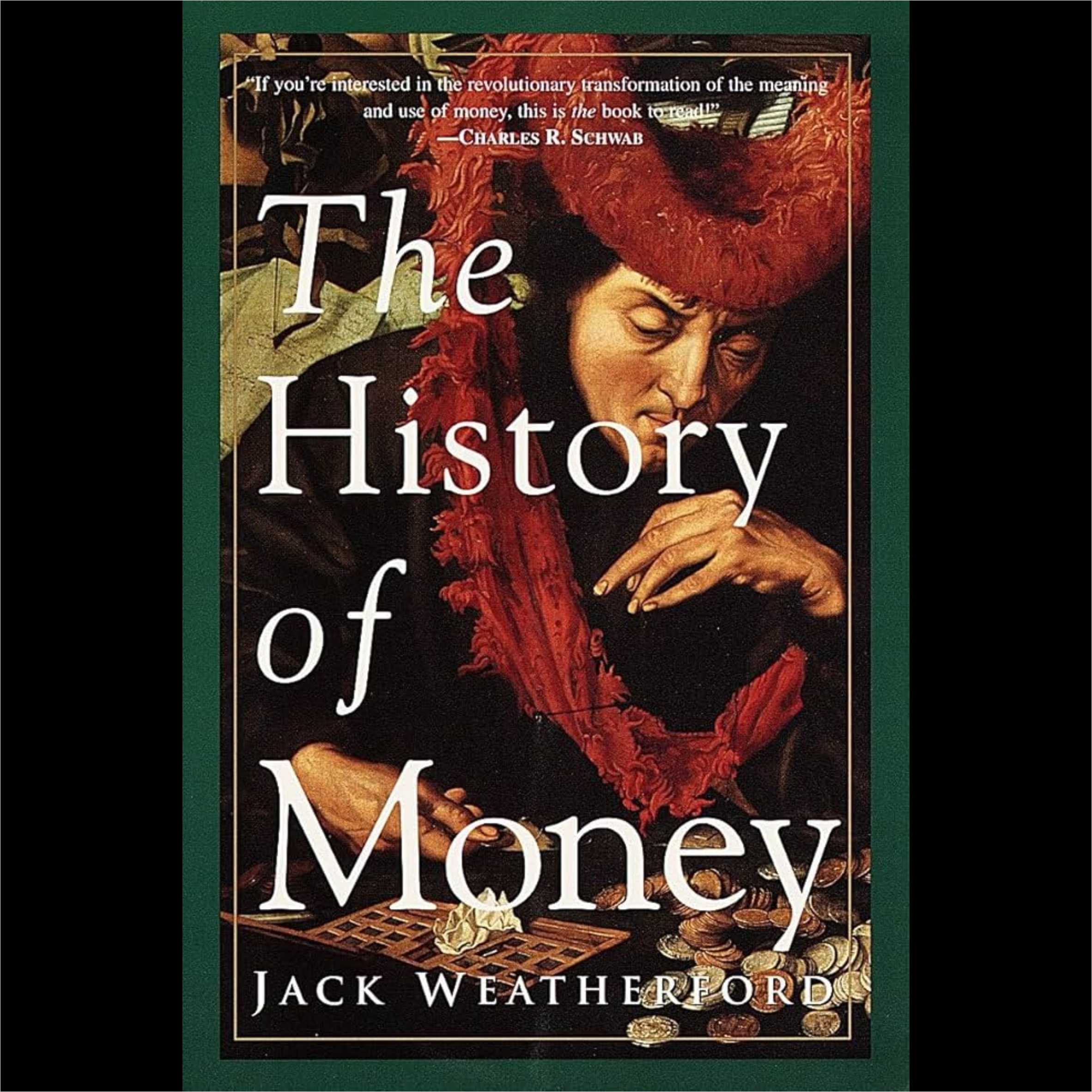 Sejarah Uang (Jack Weatherford)